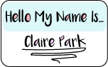 Hello My Name Is... Claire Park
